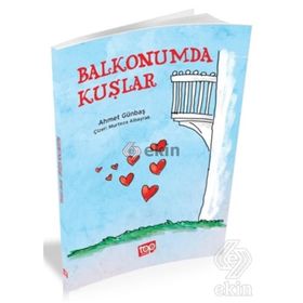 Balkonumda Kuşlar - Ahmet Günbaş