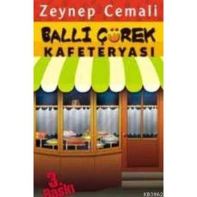 Ballı Çörek Kafeteryası - Zeynep Cemali
