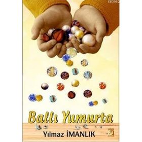 Ballı Yumurta - Yılmaz İmanlık