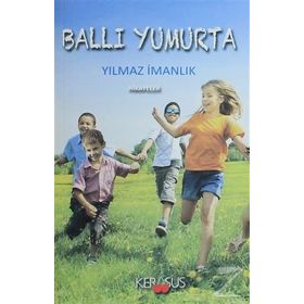 Ballı Yumurta - Yılmaz İmanlık
