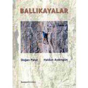BALLIKAYALAR - DOĞAN PALUT;HALDUN AYDINGÜN