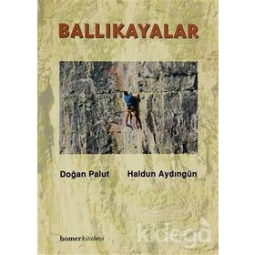BALLIKAYALAR - DOĞAN PALUT;HALDUN AYDINGÜN