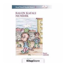 BALON KAFALI MEMIDIK (9+ YAŞ) - ÜZEYIR GÜNDÜZ