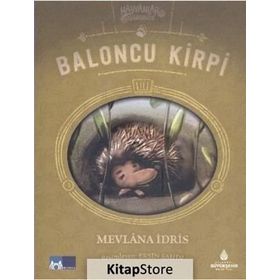 Baloncu Kirpi - Hayvanlar İş Başında - Mevlana İdris