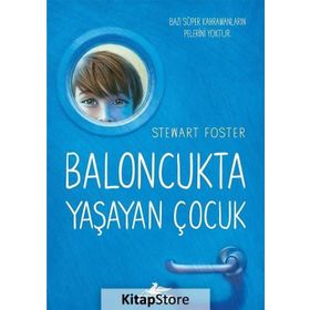 Baloncukta Yaşayan Çocuk - Stewart Foster