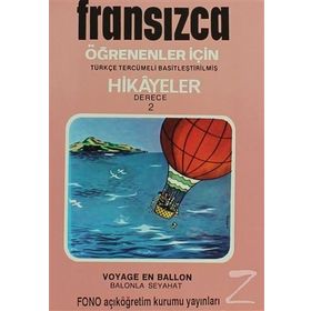 Balonla Seyahat - Derece A2 - Fransızca - Türkçe - Kolektif