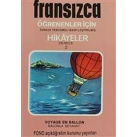 Balonla Seyahat - Derece A2 - Fransızca - Türkçe - Kolektif