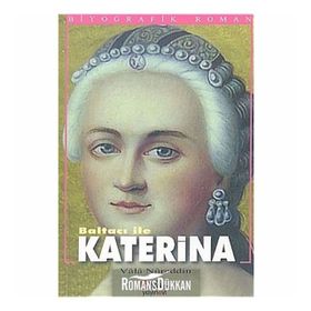 BALTACI İLE KATERINA - VALA NURADDIN