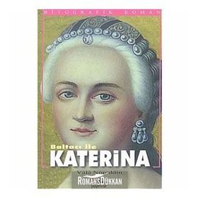 BALTACI İLE KATERINA - VALA NURADDIN