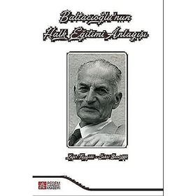 Baltacıoğlunun Halk Eğitimi Anlayışı - Pegem Akademi Yayıncılık