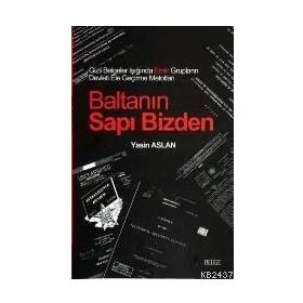 BALTANIN SAPI BIZDEN - YASIN ASLAN