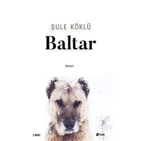 Baltar - Şule Köklü