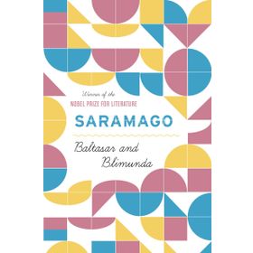 Baltasar And Blimunda - Jose Saramago