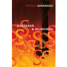 Baltasar And Blimunda - Jose Saramago