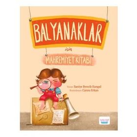 Balyanaklar İçin Mahremiyet Kitabı - Saniye Bencik Kangal