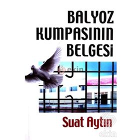 Balyoz Kumpasının Belgesi - Suat Aytın