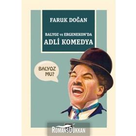 Balyoz ve Ergenekon'da Adli Komedya - Faruk Doğan