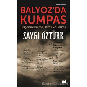 Balyoz’da Kumpas - Saygı Öztürk