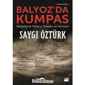 Balyoz’da Kumpas - Saygı Öztürk