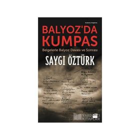 Balyoz’da Kumpas - Saygı Öztürk