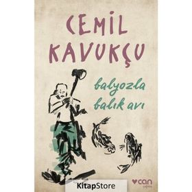 Balyozla Balık Avı - Cemil Kavukçu
