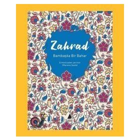 Bambaşka Bir Bahar-Zahrad