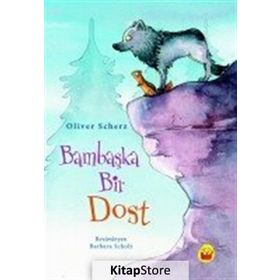 Bambaşka Bir Dost - Oliver Scherz
