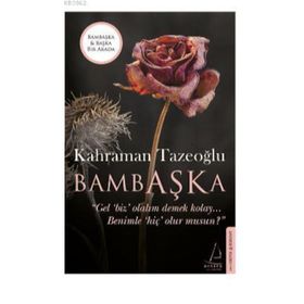 Bambaşka Kahraman Tazeoğlu