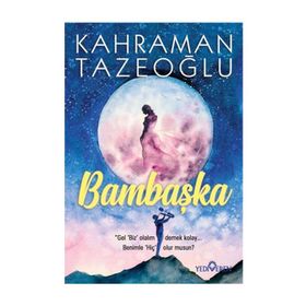 Bambaşka Kahraman Tazeoğlu