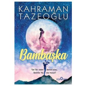 Bambaşka Kahraman Tazeoğlu