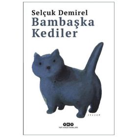 Bambaşka Kediler Yapı Kredi Yayınları