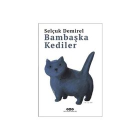 Bambaşka Kediler Yapı Kredi Yayınları