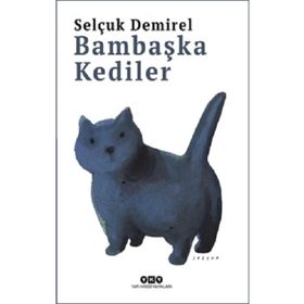 Bambaşka Kediler Yapı Kredi Yayınları