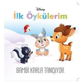Bambi Karla Tanışıyor - Disney İlk Öykülerim