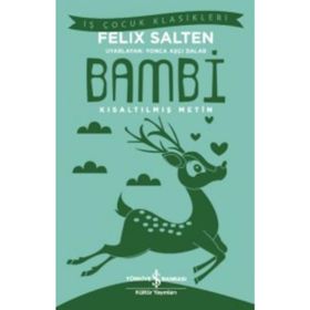 Bambi - Kısaltılmış Metin - Felix Salten