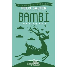 Bambi - Kısaltılmış Metin - Felix Salten