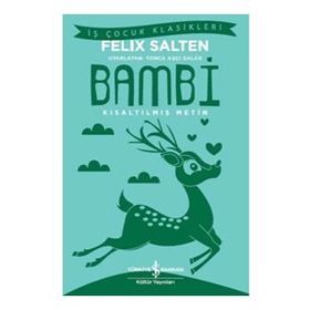Bambi - Kısaltılmış Metin - Felix Salten