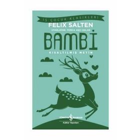 Bambi - Kısaltılmış Metin - Felix Salten
