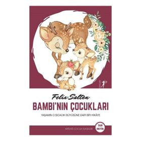 Bambinin Çocukları - Tam Metin - Felix Salten