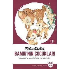 Bambinin Çocukları - Tam Metin - Felix Salten