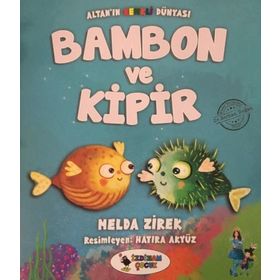 Bambon Ve Kipir - Melda Zirek
