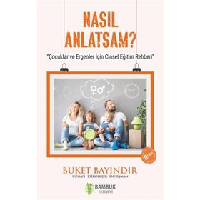 Bambuk Yayınevi Nasıl Anlatsam?