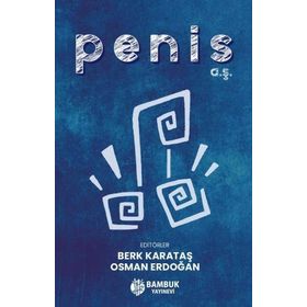 Bambuk Yayınevi Penis A.Ş