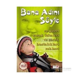 BANA ADINI SÖYLE - İSMAİL ÇALIŞKAN