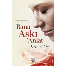 BANA AŞKI ANLAT - CAHIDE GÜNAY