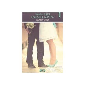 Bana Aşkı Anlatır Mısın? - Hamdi Ülker