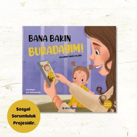 Bana Bakın Buradayım! - Multibem Yayınları