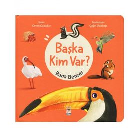 Bana Benzer - Başka Kim Var Sincap Kitap