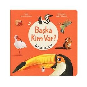 Bana Benzer - Başka Kim Var Sincap Kitap
