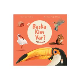 Bana Benzer - Başka Kim Var Sincap Kitap